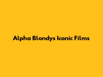 Alpha Blondy's Iconic Films