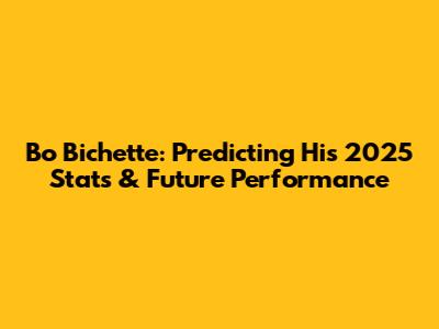 Bo Bichette: Predicting His 2025 Stats & Future Performance
