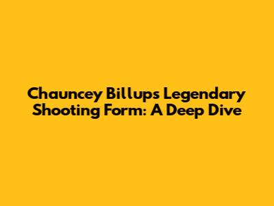 Chauncey Billups' Legendary Shooting Form: A Deep Dive