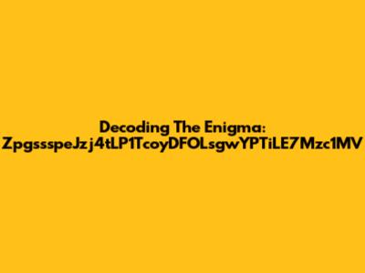 Decoding The Enigma: ZpgssspeJzj4tLP1TcoyDFOLsgwYPTiLE7Mzc1MV