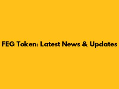 FEG Token: Latest News & Updates