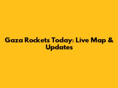 Gaza Rockets Today: Live Map & Updates