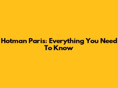 Hotman Paris: Everything You Need To Know