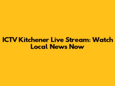 ICTV Kitchener Live Stream: Watch Local News Now