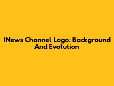 INews Channel Logo: Background And Evolution