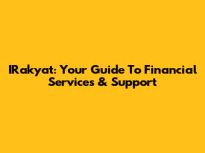 IRakyat: Your Guide To Financial Services & Support