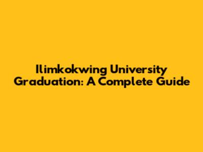 Ilimkokwing University Graduation: A Complete Guide