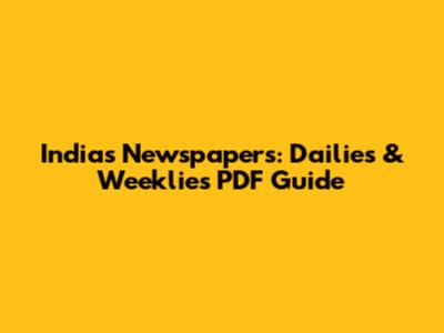 India's Newspapers: Dailies & Weeklies PDF Guide