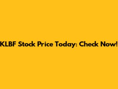 KLBF Stock Price Today: Check Now!