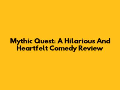 Mythic Quest: A Hilarious And Heartfelt Comedy Review