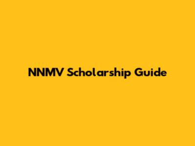 NNMV Scholarship Guide