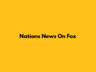 Nation's News On Fox