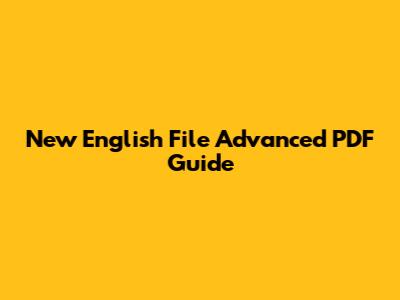 New English File Advanced PDF Guide