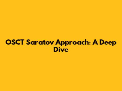 OSCT Saratov Approach: A Deep Dive