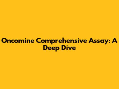 Oncomine Comprehensive Assay: A Deep Dive