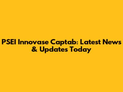 PSEI Innovase Captab: Latest News & Updates Today