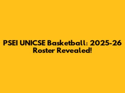 PSEI UNICSE Basketball: 2025-26 Roster Revealed!