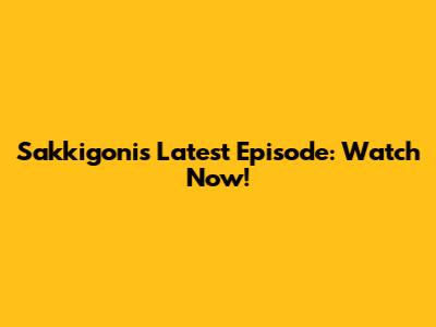Sakkigoni's Latest Episode: Watch Now!