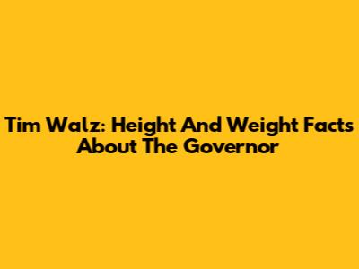 Tim Walz: Height And Weight Facts About The Governor