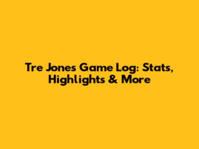 Tre Jones Game Log: Stats, Highlights & More