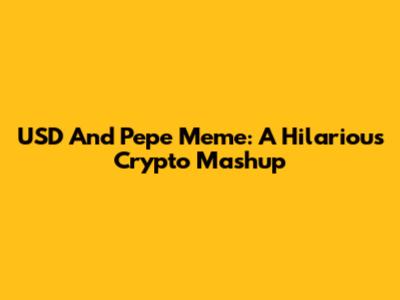 USD And Pepe Meme: A Hilarious Crypto Mashup
