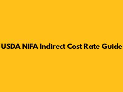 USDA NIFA Indirect Cost Rate Guide