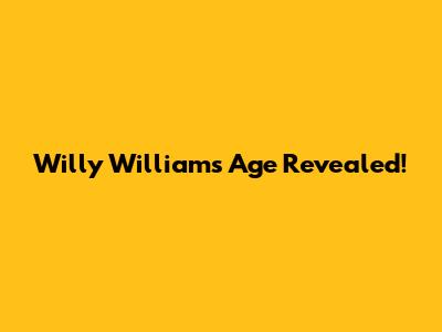 Willy William's Age Revealed!